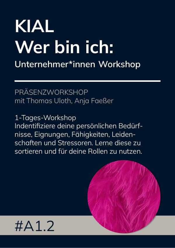 KIAL – Wer bin ich: Unternehmer:innen-Workshop #A1.2